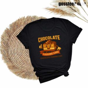 Chocolate Pudding Cake T-Shirt – Cute Retro Dessert Graphic for Foodies