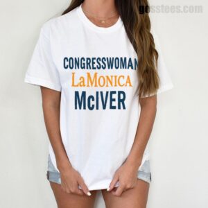 Congresswoman LaMonica McIver T-Shirt – Bold Political Graphic for Voters