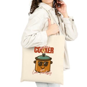 Slow Cooker Tote Bag – Funny Love Fearlessly Kitchen Shopper